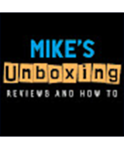 Mike's unboxing, reviews and how to